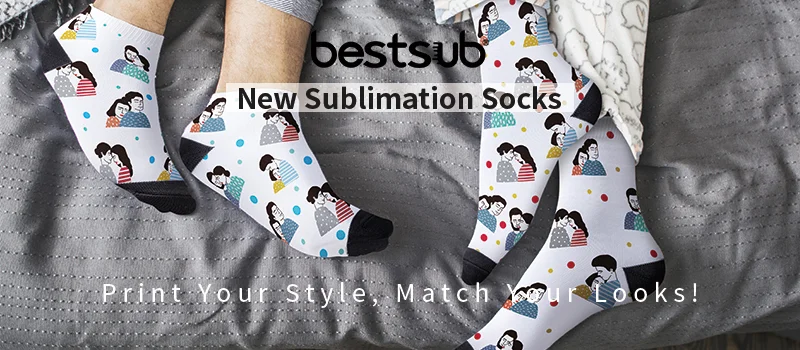 Download What S Your Style Today Print On Bestsub New Sublimation Socks Bestsub Sublimation Blanks Sublimation Mugs Heat Press Laserbox Engraving Blanks Uv Dtg Printing