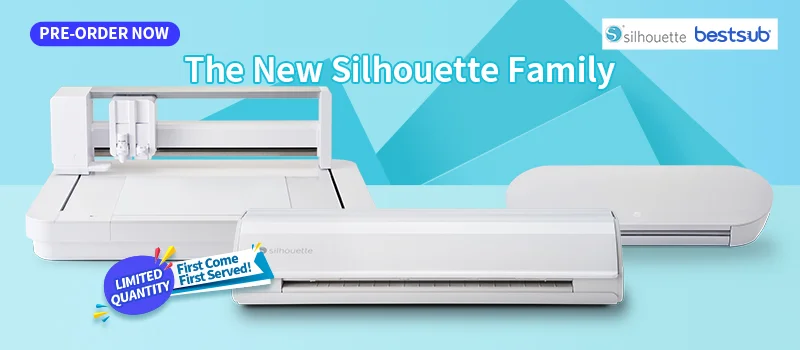 PRE-ORDER NOW New Silhouette Family - Cameo 5, Curio 2 & Portrait